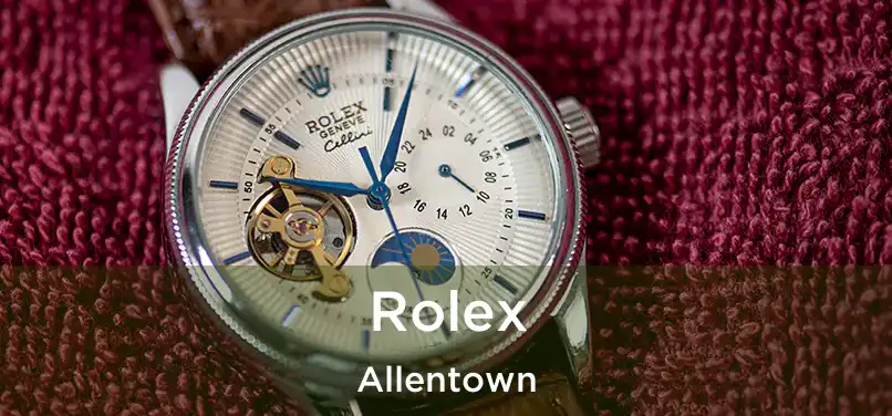 Rolex Allentown